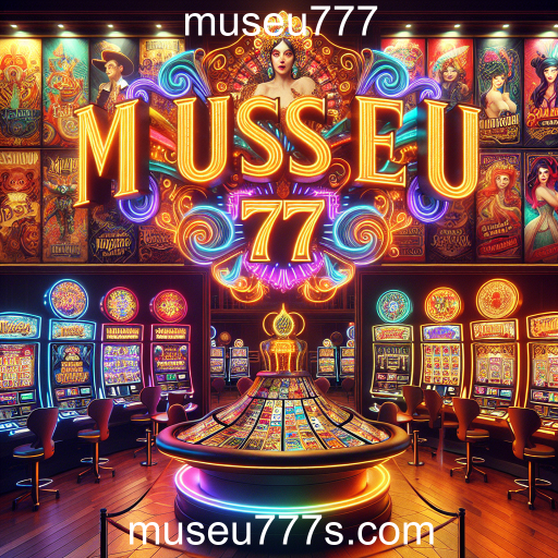 Descubra as Novidades do Museu777: O Futuro dos Jogos Está Aqui!
